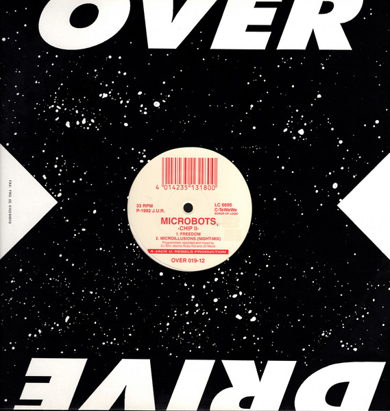 Microbots - Chip II, Electronic, Techno, Trance, 1992 - Overdrive, Germany, Vinyl 1x 12", 33 ⅓ RPM