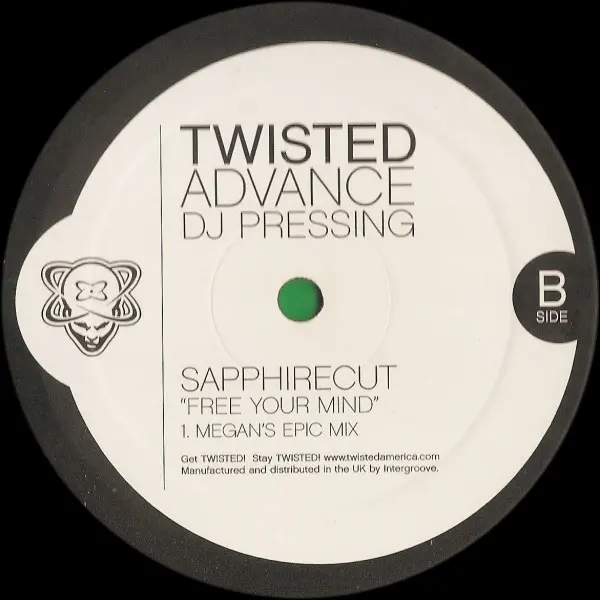 Sapphirecut - Free Your Mind, Electronic, Progressive House, Progressive Trance, Twisted America Records, UK, Vinyl 1x 12", P