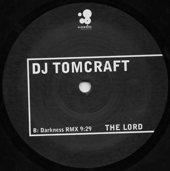 Tomcraft - The Lord, Electronic, Breakbeat, Breaks, Trance, 1998 - Kosmo Records, Germany, Vinyl 1x 12", 45 RPM