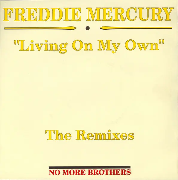 Living On My Own (The Remixes)