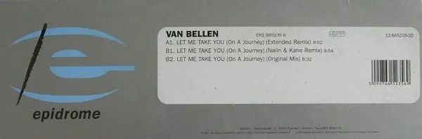 Van Bellen - Let Me Take You (On A Journey), Electronic, Progressive House, Progressive Trance, Trance, 1997 - Epidrome, Germ