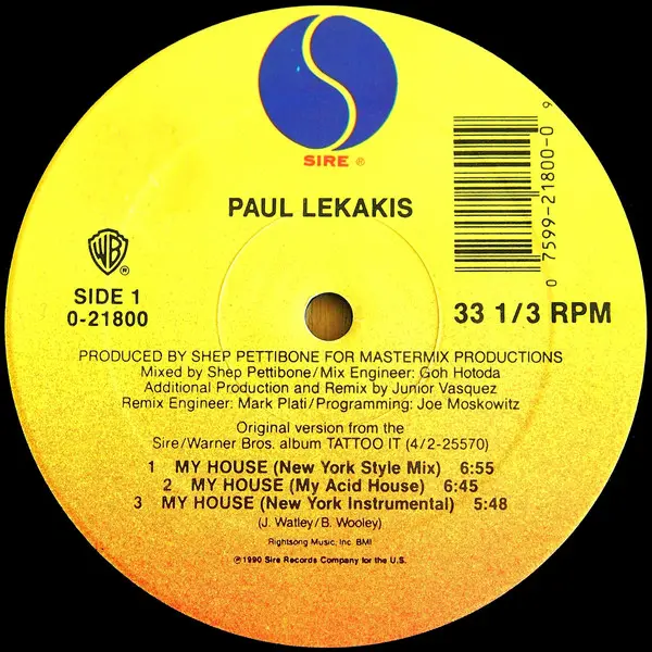 Paul Lekakis - My House, Electronic, Acid House, House, 1990 - Sire, US, Vinyl 1x 12", 33 ⅓ RPM