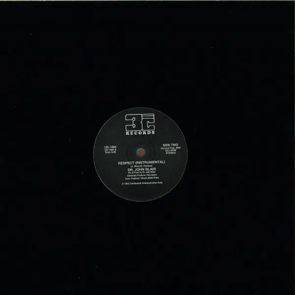 John Blair - Respect , Funk / Soul, Hip Hop, Boogie, Disco, Funk, 2015 - 3C Records (2), Vinyl 1x 12", 33 ⅓ RPM, Reissue, Uno