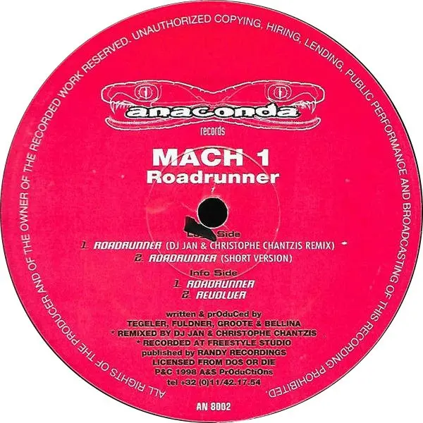Mach 1 - Roadrunner, Electronic, Trance, 1998 - Anaconda, Belgium, Vinyl 1x 12"