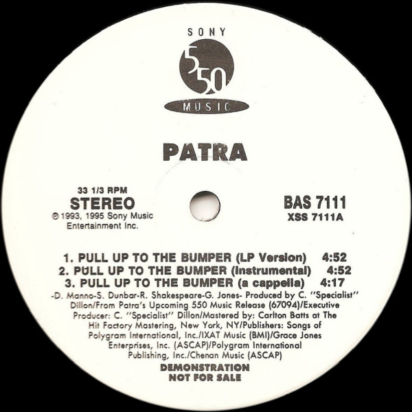 Patra - Pull Up To The Bumper / Whining Skill - 1995 - Dancehall - 550 Music - Vinyl 1x 12", 33 ⅓ RPM, Promo, Stereo