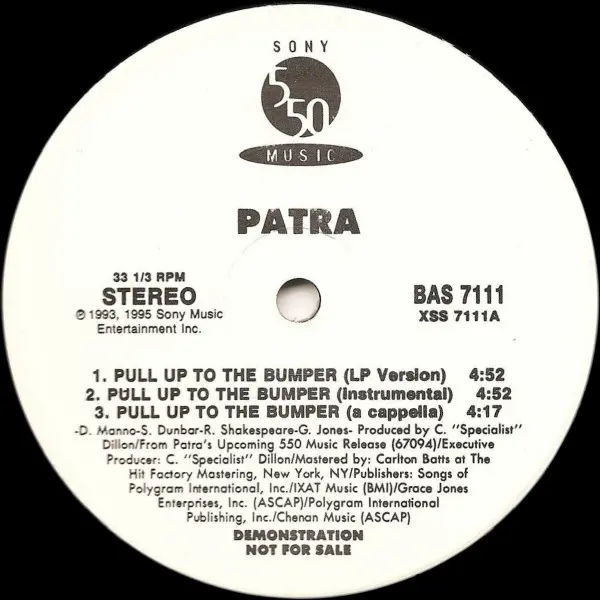 Patra - Pull Up To The Bumper / Whining Skill - 1995 - Dancehall - 550 Music - Vinyl 1x 12", 33 ⅓ RPM, Promo, Stereo