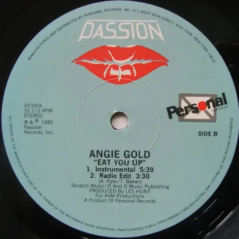 Angie Gold - Eat You Up - 1985 -Disco, Hi NRG -Passion (10), Personal Records -Vinyl 1x 12", 33 ⅓ RPM