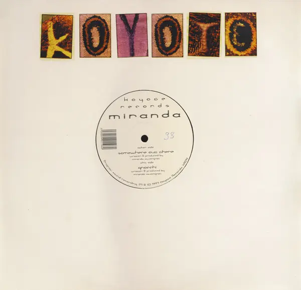 Miranda - Somewhere Out There / Gnocchi - 1997 - Goa Trance - Koyote Records (2) - Vinyl 1x 12", 33 ⅓ RPM