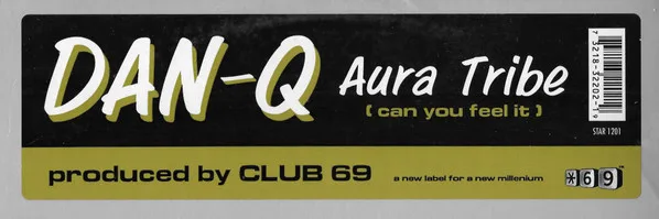 Album cover for Aura Tribe (Can You Feel It) by DAN-Q