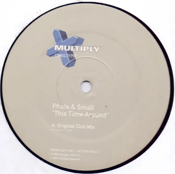 Phats & Small - This Time Around, Electronic, House, 2001 - Multiply Records, UK, Vinyl 2x 12", Single, Promo