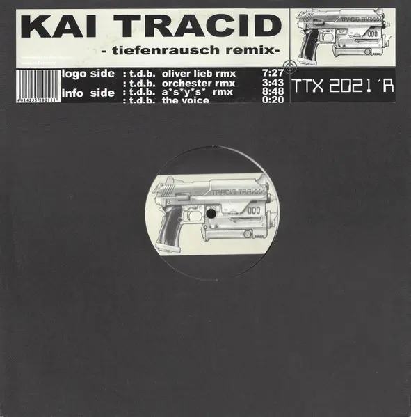 Kai Tracid - Tiefenrausch (Remix), Electronic, Acid, Hard Trance, Trance, 2000 - Tracid Traxxx, Germany, Vinyl 1x 12", 33 ⅓ R