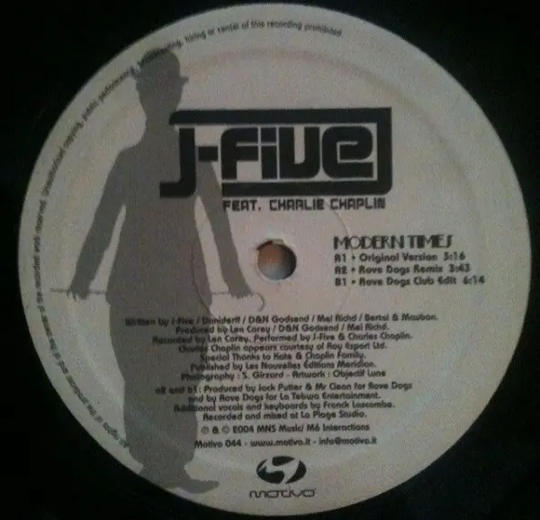 J-Five Feat. Charlie Chaplin - Modern Times, Electronic, Hip Hop, House, Pop Rap, 2004 - Motivo Productions, Italy, Vinyl 1x 