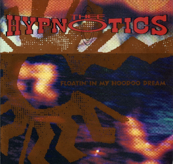 Floatin' In My Hoodoo Dream