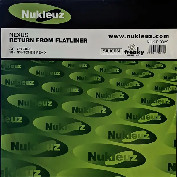 Nexus - Return From Flatliner, Electronic, Trance, 2001 - Nukleuz, UK, Vinyl 1x 12", 45 RPM