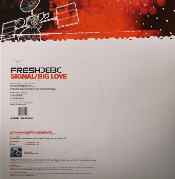Fresh - Signal / Big Love, Electronic, Drum n Bass, 2003 - RAM Records, UK, Vinyl 1x 12", 45 RPM