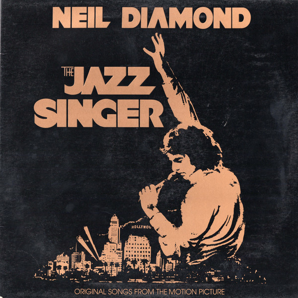 The Jazz Singer (Original Songs From The Motion Picture)