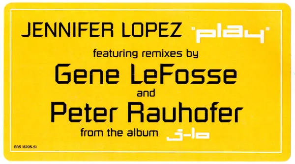 Jennifer Lopez - Play, Electronic, Progressive House, Techno, 2001 - Epic, US, Vinyl 1x 12", 33 ⅓ RPM, 45 RPM, Single, Promo