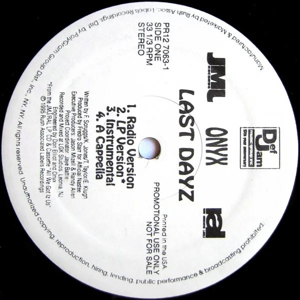 Last Dayz / All We Got Iz Us (Evil Streets)