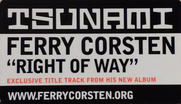 Ferry Corsten - Right Of Way, Electronic, Trance, 2004 - Tsunami, Netherlands, Vinyl 1x 12", 45 RPM