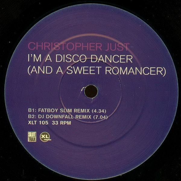 Christopher Just - I'm A Disco Dancer (And A Sweet Romancer), Electronic, Big Beat, Electro, Tech House, Techno, 1998 - XL Re