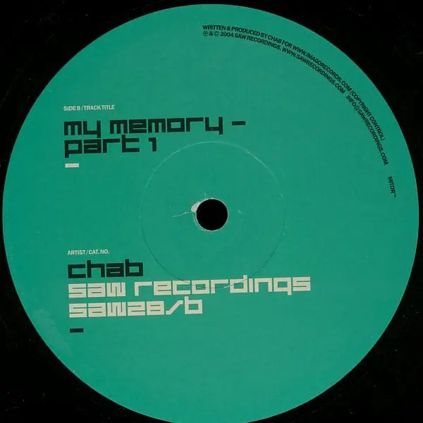 Chab - My Memory, Electronic, Progressive House, 2004 - Saw Recordings, US, Vinyl 1x 12", 33 ⅓ RPM