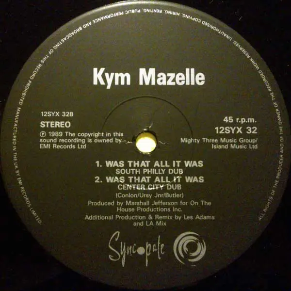 Kym Mazelle - Was That All It Was (Classic Philly Mix), Electronic, House, 1989 - Syncopate (2), UK, Vinyl 1x 12", 45 RPM