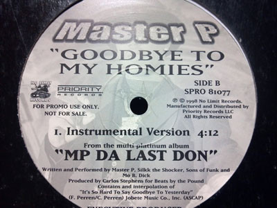 Master P - Goodbye To My Homies, Hip Hop, Gangsta, 1998 - No Limit Records, US, Vinyl 1x 12", Promo