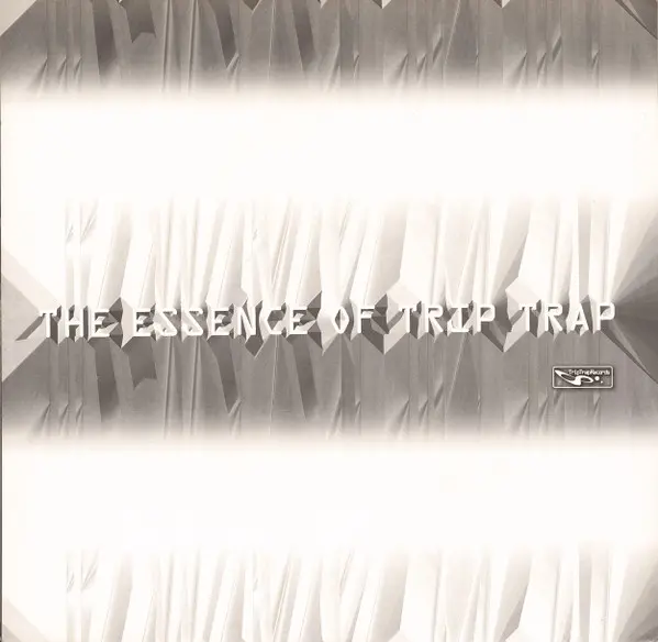 Various - The Essence Of Trip Trap 2 - 1995 - Goa Trance, Trance - Trip Trap Records - Vinyl 1x 12", 33 ⅓ RPM, 45 RPM