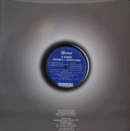 2 Vibez - Trouble / Sometimes, Electronic, Hands Up, Hard Trance, Trance, 2004 - YAWA Recordings, Germany, Vinyl 1x 12", 33 ⅓