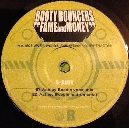 Album cover for Fame And Money by Booty Bouncers, The