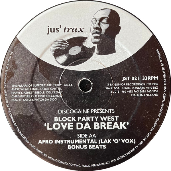Discocaine Presents Block Party West - Love Da Break, Electronic, House, 1996 - Jus' Trax, UK, Vinyl 1x 12", 33 ⅓ RPM