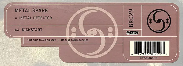 Metal Spark - Metal Detector / Kickstart, Electronic, Goa Trance, 1997 - Blue Room Released, UK, Vinyl 1x 12", 45 RPM