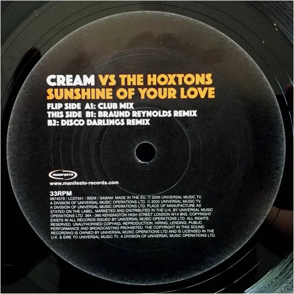 Cream (2) vs. Hoxtons, The - Sunshine Of Your Love, Electronic, House, 2005 - Manifesto, UK, Vinyl 1x 12", 33 ⅓ RPM, 45 RPM