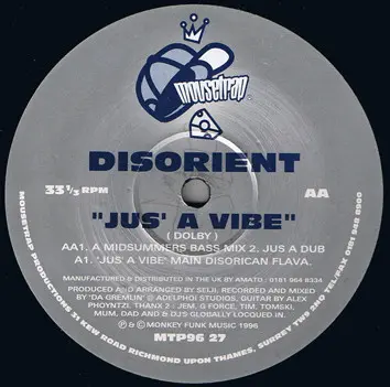 Disorient - Jus' A Vibe, Electronic, Broken Beat, House, 1996 - Mousetrap Records, UK, Vinyl 1x 12", 33 ⅓ RPM