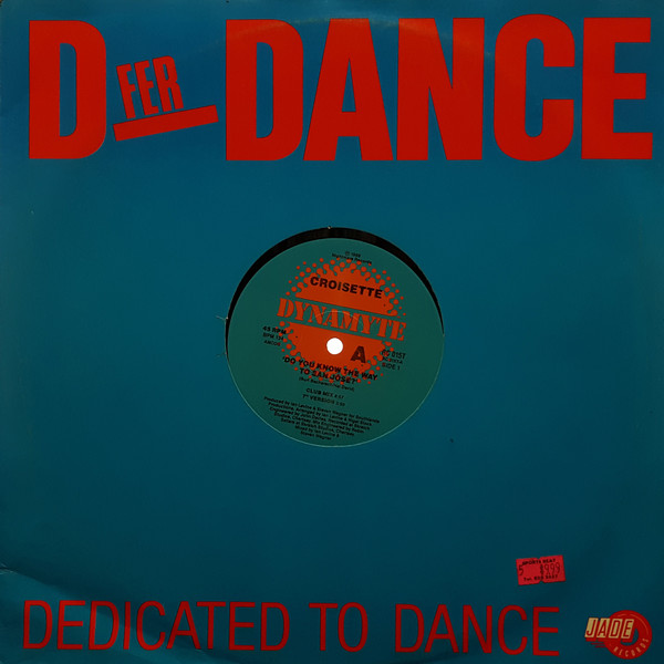 Do You Know The Way To San Jose?