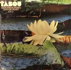 Tabou (Les Sons Exotiques D'Arthur Lyman Vol.2)