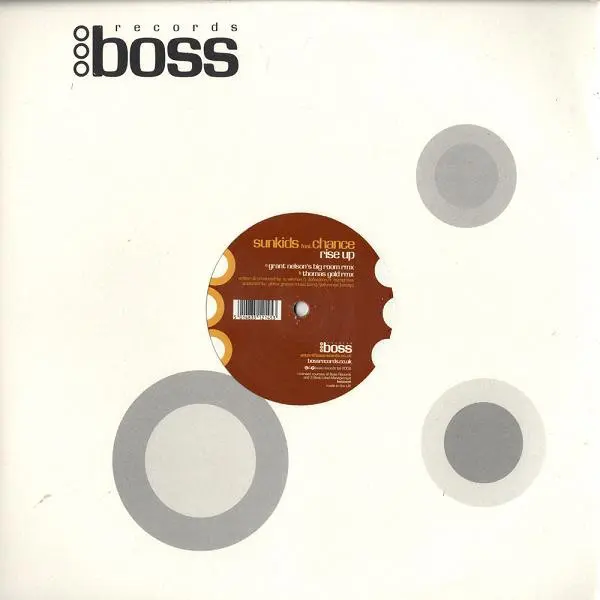 Sunkids Feat Chance - Rise Up (Remixes), Electronic, House, 2006 - Boss, UK, Vinyl 1x 12", 33 ⅓ RPM