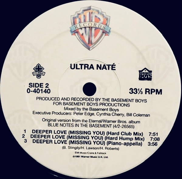 Ultra Naté - Deeper Love (Missing You), Electronic, Deep House, Garage House, House, 1991 - Eternal, Warner Bros. Records, US