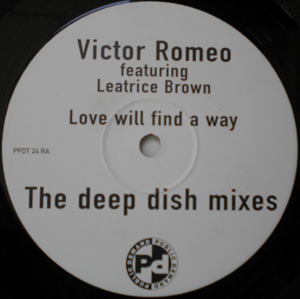 Love Will Find A Way (The Deep Dish Remixes)
