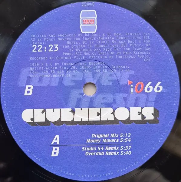Clubheroes - Can U Feel Da Beat, Electronic, Hard House, 1999 - Formaldehyd, Germany, Vinyl 1x 12"