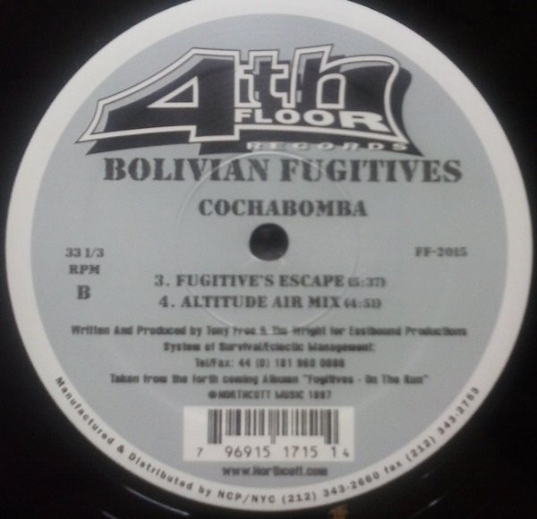 Bolivian Fugitives - Cochabomba, Electronic, Deep House, House, 1997 - 4th Floor Records, US, Vinyl 1x 12", 33 ⅓ RPM