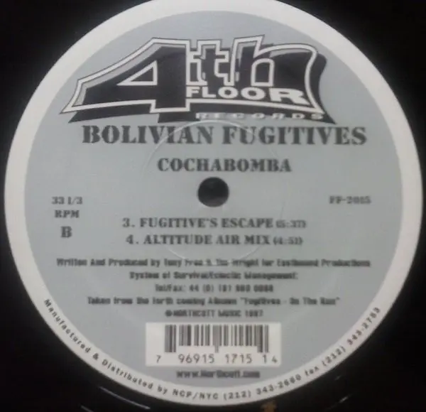 Bolivian Fugitives - Cochabomba, Electronic, Deep House, House, 1997 - 4th Floor Records, US, Vinyl 1x 12", 33 ⅓ RPM