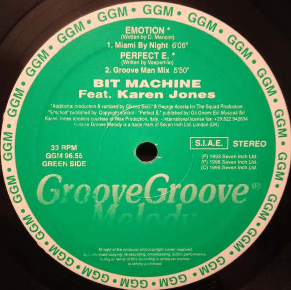 Bit Machine Feat. Karen Jones - Emotion / Perfect E (Remixes), Electronic, Euro House, House, 1996 - Groove Groove Melody, It