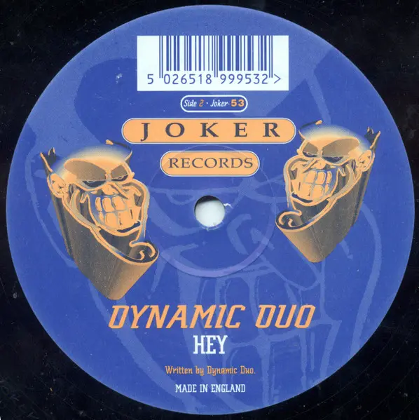 Dynamic Duo - Blazing / Hey, Electronic, Drum n Bass, 1999 - Joker Records, UK, Vinyl 1x 12"