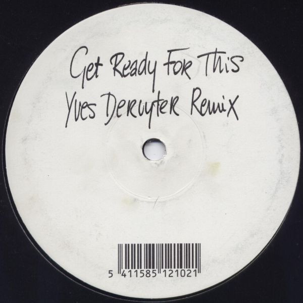 Get Ready For This (Yves Deruyter Remix)