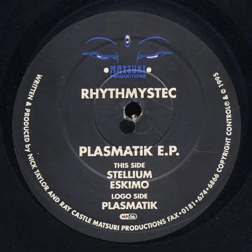 Rhythmystec - Plasmatik E.P. - 1995 - Goa Trance - Matsuri Productions - Vinyl 1x 12", 33 ⅓ RPM, EP