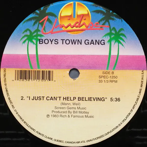 Boys Town Gang - Can't Take My Eyes Off You / I Just Can't Help Believing, Electronic, Disco, 1983 - Unidisc, Canada, Vinyl 1