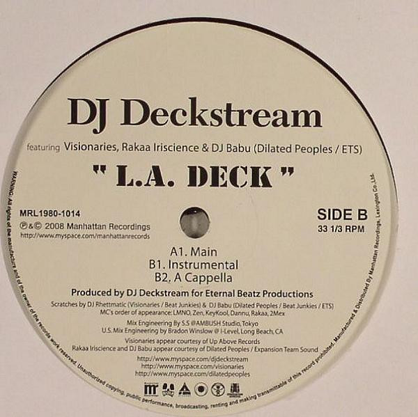 DJ Deckstream Featuring Visionaries, Rakaa-Iriscience & Babu - L.A. Deck, Hip Hop, 2008 - Manhattan Recordings, Japan, Vinyl 