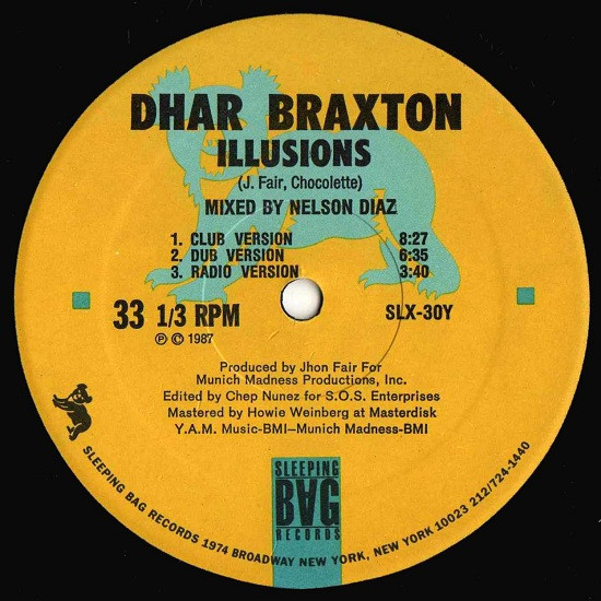 Dhar Braxton - Illusions, Electronic, Freestyle, Garage House, 1987 - Sleeping Bag Records, US, Vinyl 1x 12", 33 ⅓ RPM