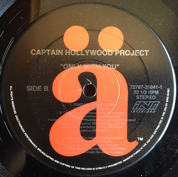 Captain Hollywood Project - Only With You, Electronic, Euro House, 1993 - ä, Intercord, US, Vinyl 1x 12", 33 ⅓ RPM